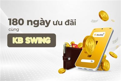 Bắt sóng thần tốc với 180 ngày ưu đãi phí phái sinh cùng KB SWING