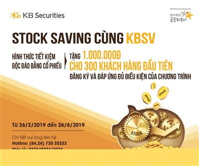 Thêm cơ hội trải nghiệm Stock Saving cùng KBSV
