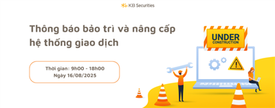 Thông báo bảo trì và nâng cấp hệ thống giao dịch