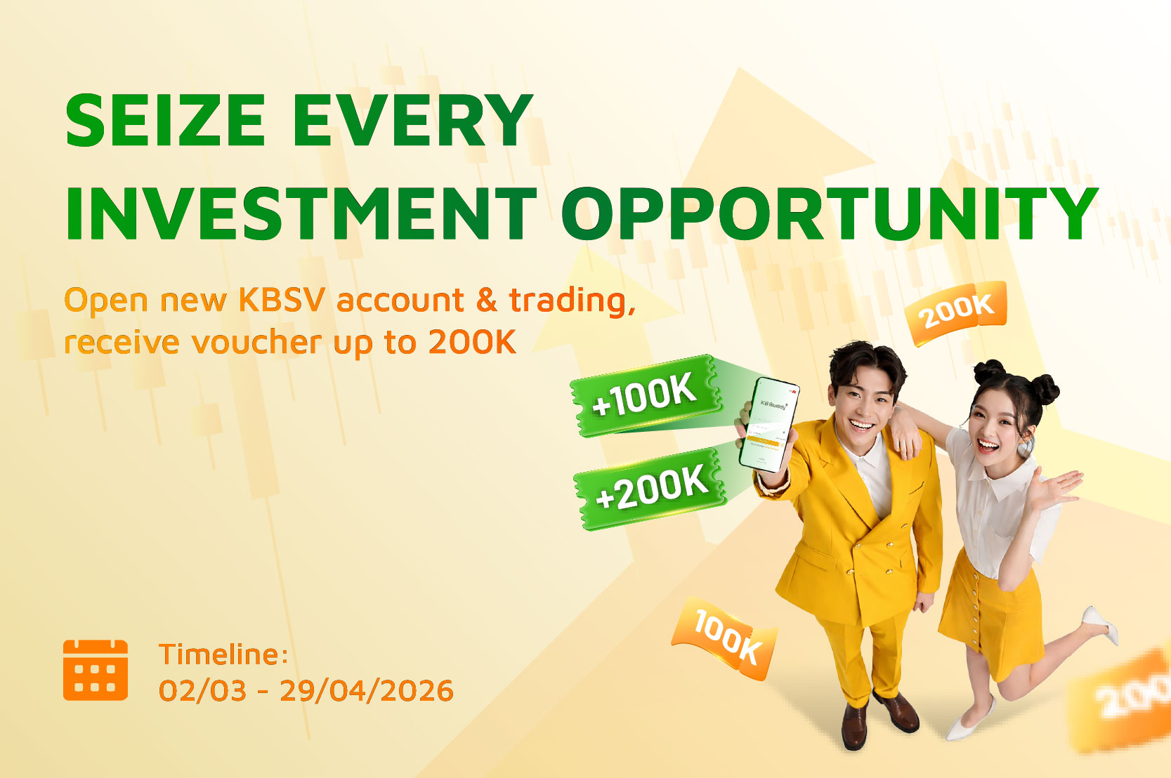 Seize every investment opportunity with KBSV